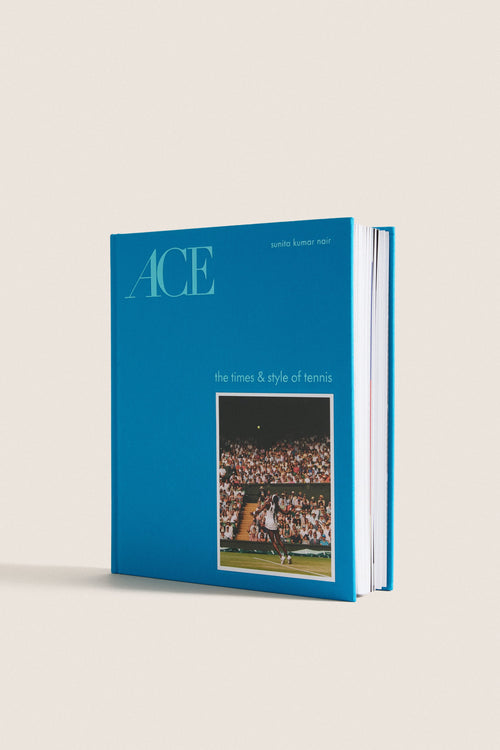 Ace: The Time and Style of Tennis